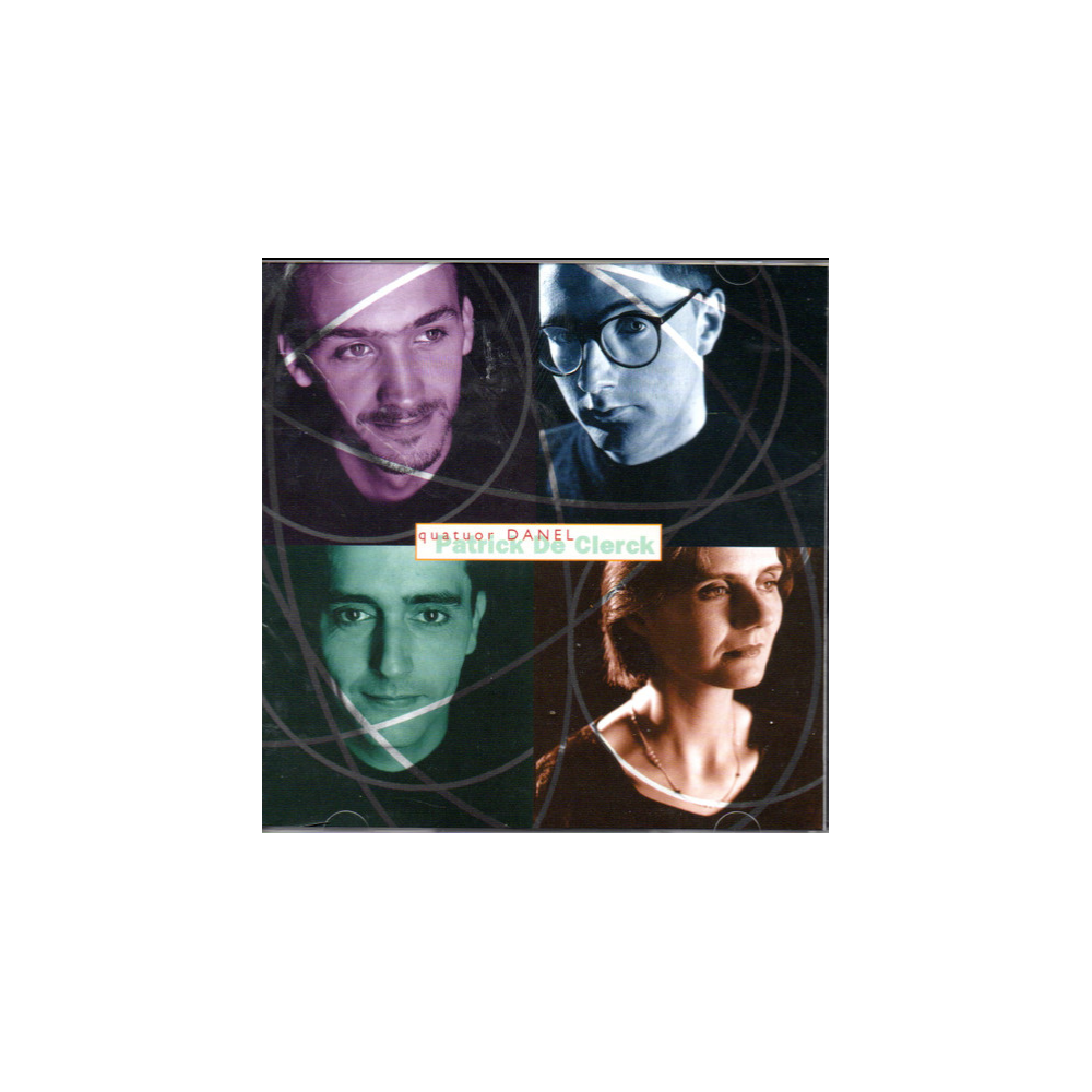 DE CLERCK - Quatuor Danel - Quintette avec piano..